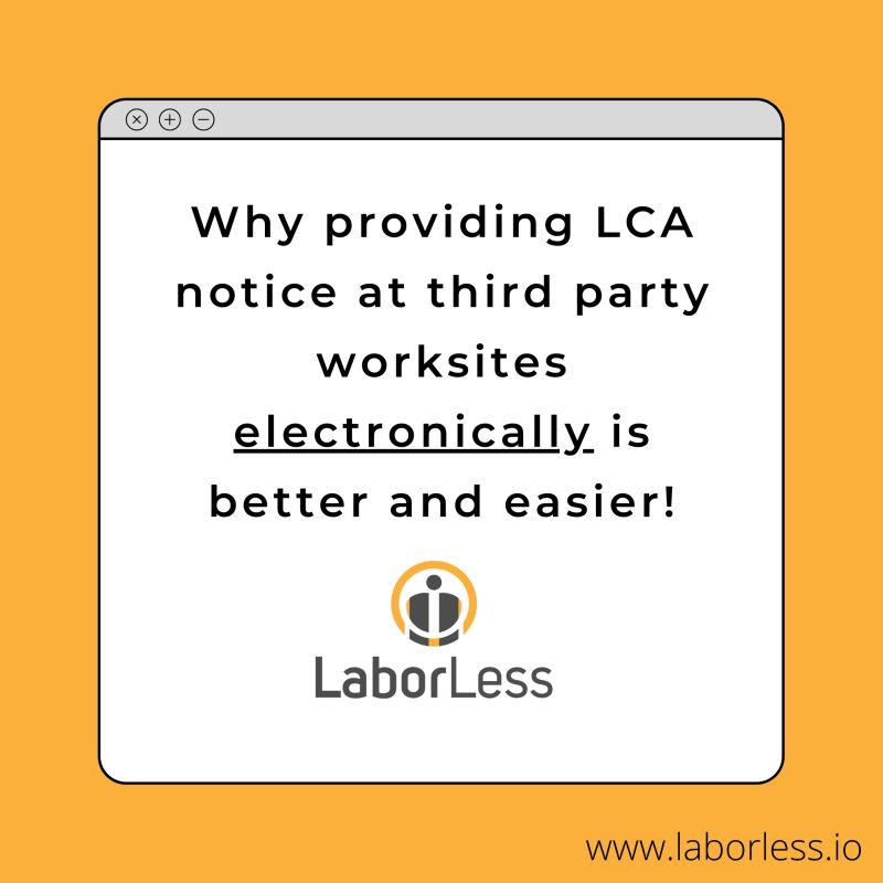 Are Third Party LCA Notices A Headache? Try Electronic LCA Posting.