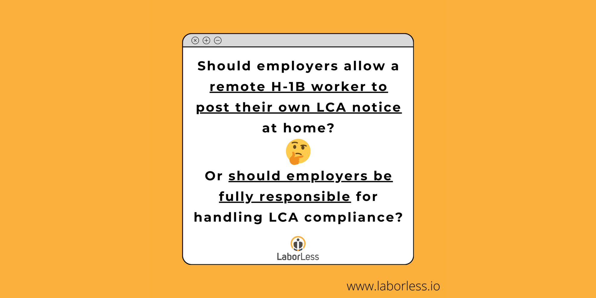 Should Employers Allow H-1B Workers to Post Their Own LCA Notices at Home?