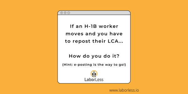 Electronic LCA Posting Makes Reposting LCAs Easier When Employees Move Within Same MSA