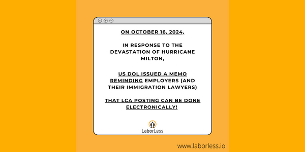 Hurricane Milton and LCA Compliance: What Employers Need to Know for H-1B, H-1B1, and E-3 Visa Workers amidst Emergencies