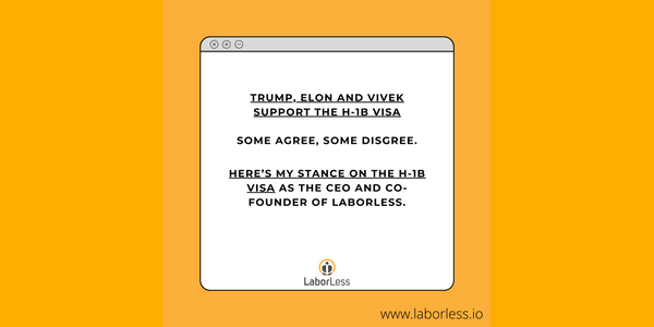 Trump, Elon and Vivek Have Sparked an H-1B Visa Debate. Here are My Thoughts as an H-1B Visa Compliance Startup Founder.